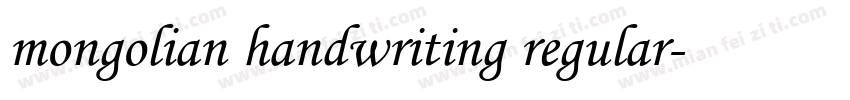 mongolian handwriting regular字体转换